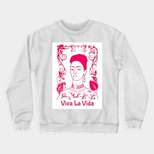 Frida Kahlo Viva La Vida Crewneck Sweatshirt